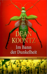 Frontcover Dean R. Koontz - Im Bann der Dunkelheit