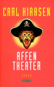 Frontcover Carl Hiaasen - Affentheater