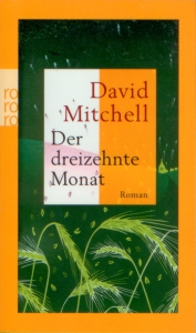 Frontcover David Mitchell - Der dreizehnte Monat