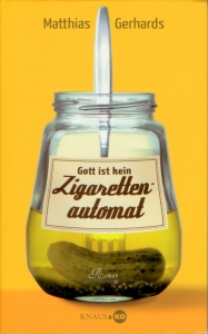 Frontcover Matthias Gerhards - Gott ist kein Zigarettenautomat