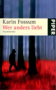 Frontcover Karin Fossum - Wer anders liebt