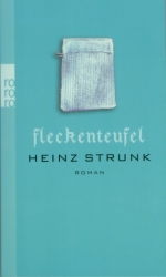 Frontcover: Heinz Strunk - Fleckenteufel