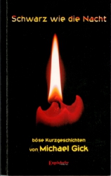 Frontcover: Michael Gick - Schwarz wie die Nacht