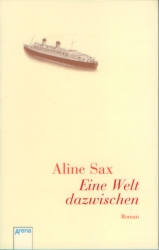 Frontcover Aline Sax - Eine Welt dazwischen