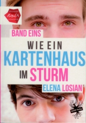 Frontcover Elena Losian - Wie ein Kartenhaus im Sturm, Band 1