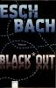 Frontcover Black*Out von Andreas Eschbach