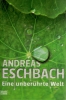 Frontcover Andreas Eschbach - Eine unberührte Welt